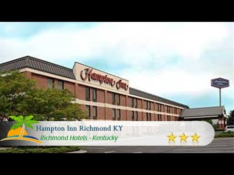 Hampton Inn Richmond KY - Richmond Hotels, Kentucky
