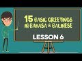 SPEAK BALINESE 2019 | 15 Basic Greetings | Lesson 6