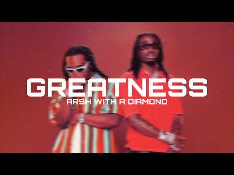 ( FREE ) " GREATNESS " Quavo x TakeOff Type Beat (Prod. Arsh With a Diamond)