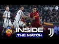 A blockbuster at the Olimpico! | Inside The Match | Roma-Juventus | Serie A 2022/23