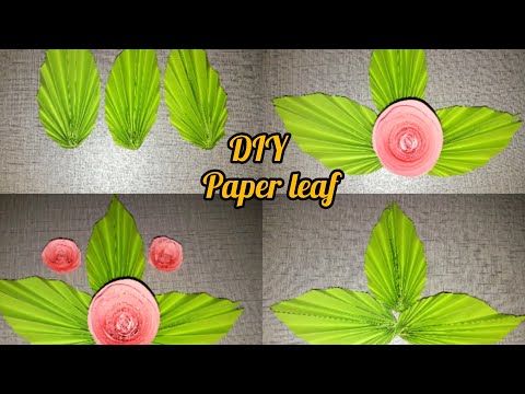 DIY-4 | How to make paper flower leaves | DIY easy paper leaf making tutorial #diypaperleaf