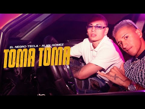 El Negro Tecla, Alan Gomez - Toma Toma (Video Oficial)