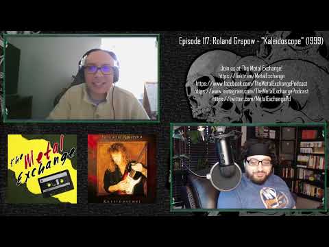 Ep. 117 - Roland Grapow - Kaleidoscope - October 10, 2022