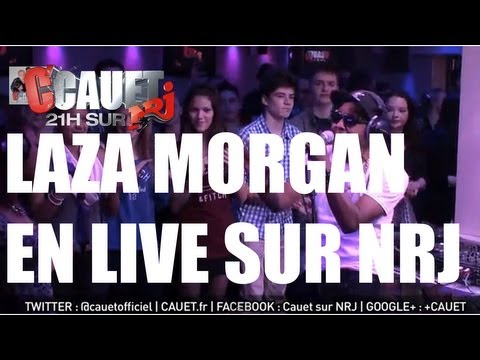 Laza Morgan Feat Nancy Logan - All She Wants - Live - C'Cauet sur NRJ