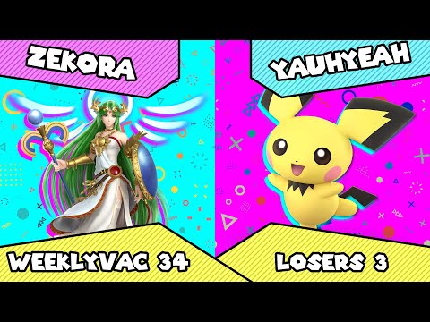 WeeklyVAC 34 - SSBU - Zekora (Palutena) vs YaUhYeah (Pichu)