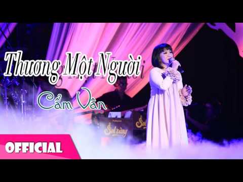 Thể hiện bởi Cẩm Vân