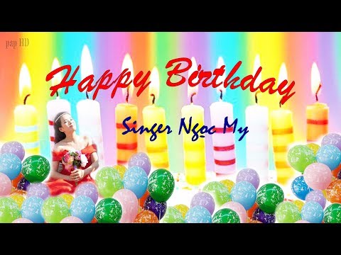 Happy birthday - Ngọc My
