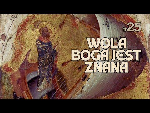 Jak rozpoznać czy moja modlitwa jest zgodna z wolą Bożą | #25