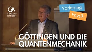 preview picture of video 'Göttingen und die Quantenmechanik: Born, Heisenberg, Hund'
