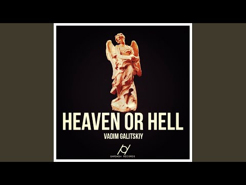 Heaven Or Hell (Original Mix)