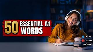 A1 English Vocabulary for Beginners | 50 Essential English Words with Examples | Lesson 2