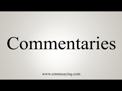 How To Say Commentaries