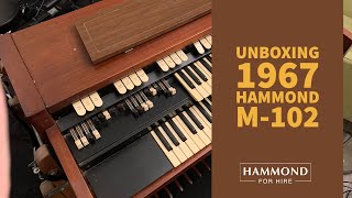 Video thumbnail for "Unboxing" a 1967 Hammond M-102 by Nick Foley UK - Hammond for Hire