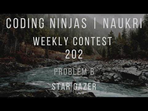 Code360 Coding Ninjas Weekly Contest 202 Problem B Stargazer Cpp Java Codes