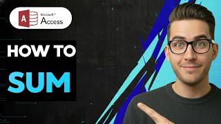 How to Sum in Microsoft Access Query [2026 Full Guide]