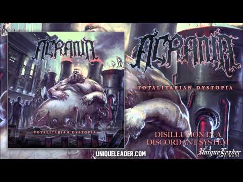 Acrania-Disillusion in a Discordant System