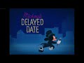 Mickey S Delayed Date 1947 Opening