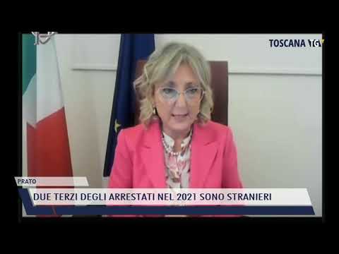 2022-02-09 PRATO - DUE TERZI DEGLI ARRESTATI NEL 2021 SONO STRANIERI