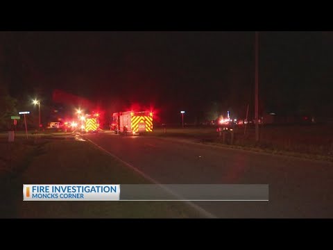 Moncks Corner fire investigation