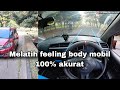 Tutorial Cara Melatih Feeling Mobil Body Kiri Dan Kanan