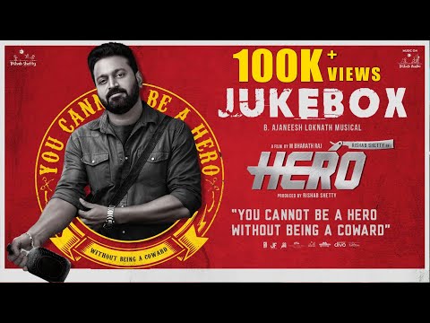 Hero (Kannada) - Official Jukebox | Rishab Shetty | Ganavi Laxman | AjaneeshLoknath — Hero