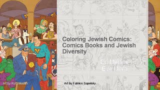 EMU Center for Jewish Studies 2023-24 Lecture Series: Coloring Jewish Comics