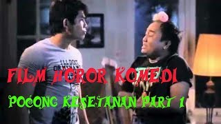 Download lagu FILM HOROR KOMEDI INDONESIA [POCONG KESETANAN PART 1] mp3