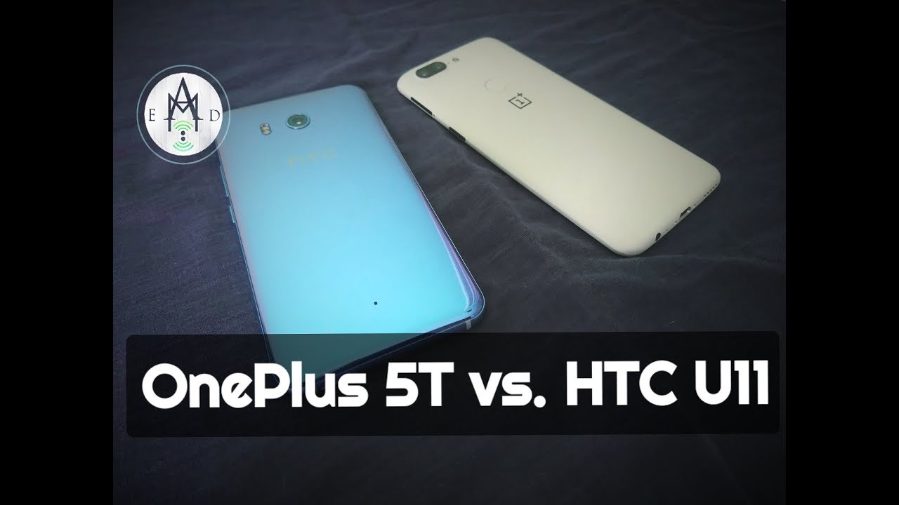 HTC U11 vs OnePlus 5T - Which One Wins?