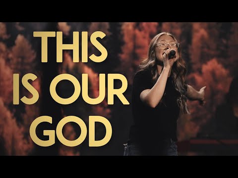 This Is Our God