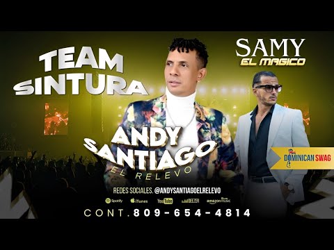 Andy Santiago El Relevo, Team Sintura (Audio Oficial)