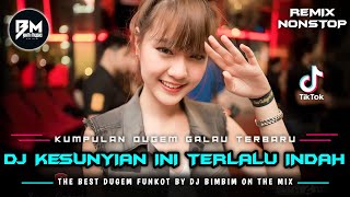 Download lagu DJ BEST FUNKOT TERBARU‼️|| DJ KESUNYIAN INI TERLALU INDAH TANPA DIRIMU ADA DISINI‼️|| DJ PUTERI‼️ mp3