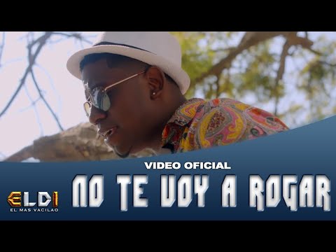NO TE VOY A ROGAR - LD El Mas Vacilao (Video Oficial) #salsachoke
