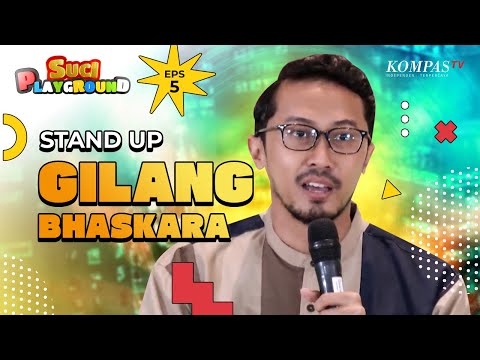 Gilbhas Mau Orang Indonesia Berubah Jadi Lebih Baik | SUCI PLAYGROUND #5