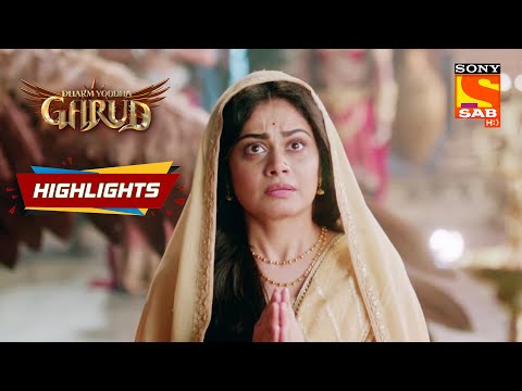 Dharm Yoddha Garud - Ep 75 | Highlights | धर्म योद्धा गरुड़