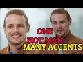 SAM HEUGHAN Different ACCENTS Which One You Prefer Most?