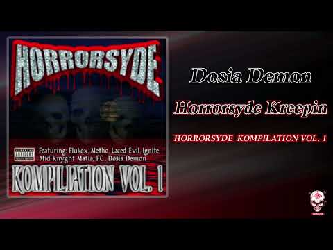 Dosia Demon - Horrorsyde Kreepin (Ft. Darkwun) [DEATH HOUSE MIX]