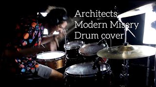 Architects - Modern Misery - Drum cover