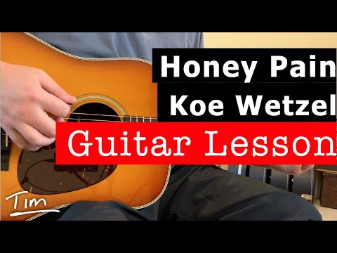 Honey Pain - Koe Wetzel