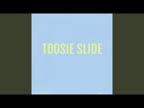 Toosie Slide (Instrumental)