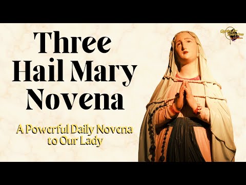 THE 3 HAIL MARY PRAYERS/ POWERFUL NOVENA TO OUR BLESSED VIRGIN #canva #mamamary #mamamaryprayforus