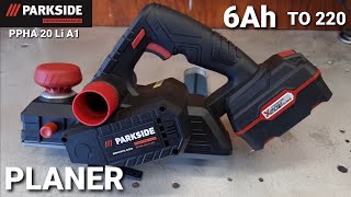 Hoblík  Parkside Performance PPHA 20 Li-A1 odskúšaný na 6Ah akumulátore.