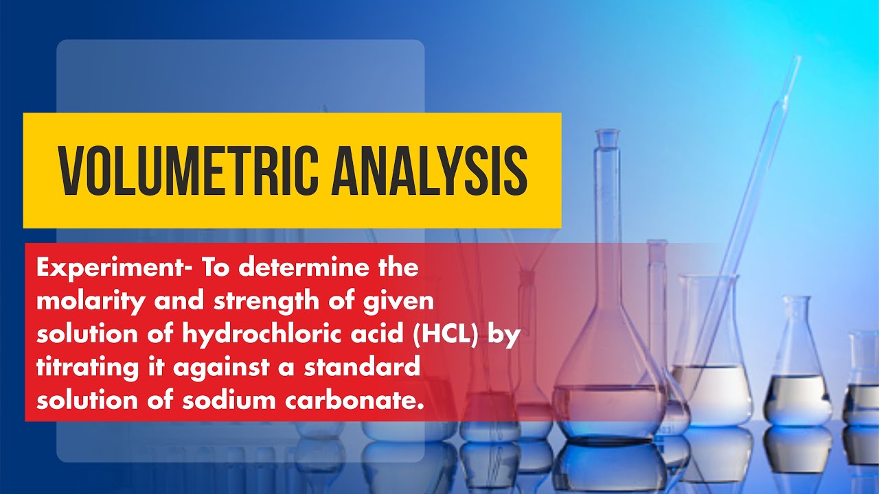 Volumetric Analysis | Chemistry Lab Manual