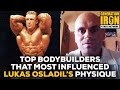Lukas Osladil Shares The Most Influential Bodybuilders That Modeled His Physique