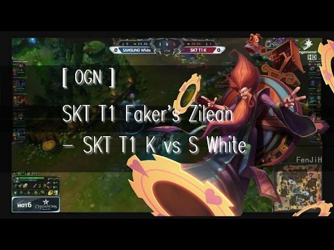 [ OGN ] Faker's Zilean - SKT T1 K vs S White