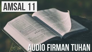 Download lagu AMSAL 11| Audio Firman Tuhan Kumpulan Amsal-amsal Salomo mp3 Download lagu AMSAL 11| Audio Firman Tuhan Kumpulan Amsal-amsal Salomo mp3