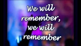 We Will Remember - Tommy Walker - Worship Video w/lyrics
