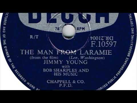Jimmy Young - The Man From Laramie (78 rpm record) 1955