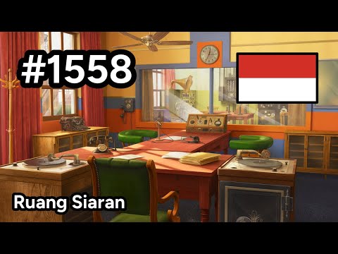 #1558 🇮🇩 (📕7-📄17-3) - Ruang Siaran - June's Journey