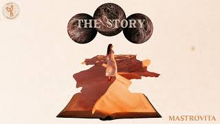 Mastrovita - The Story video