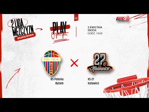 BS Polonia Bytom - KS 27 Katowice (2 LM)